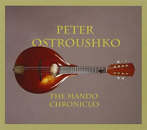 Peter Ostroushko/Mando Chronicles@3 Cd