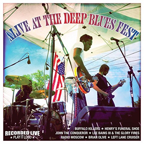 Alive At The Deep Blues Fest Alive At The Deep Blues Fest Digipak 