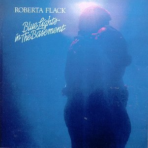 Roberta Flack/Blue Lights In The Basement@Remastered