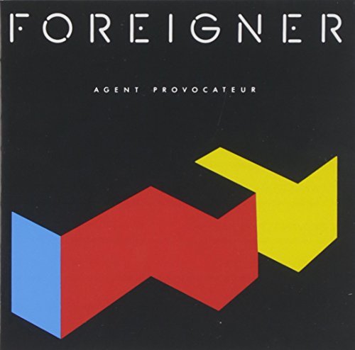 Foreigner/Agent Provocateur