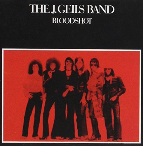 The J. Geils Band/Bloodshot