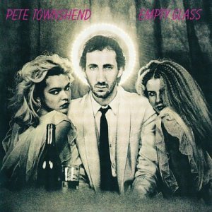 Townshend Pete Empty Glass Remastered 