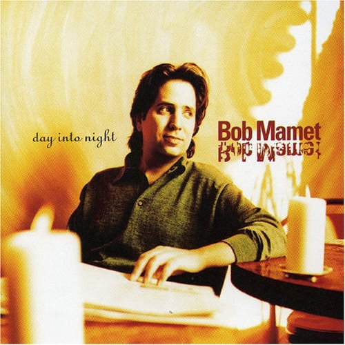 Bob Mamet Day Into Night CD R 