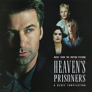 Heaven's Prisoners Soundtrack 