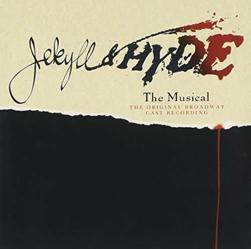 Jekyll & Hyde-The Musical/Original Broadway Cast Recording