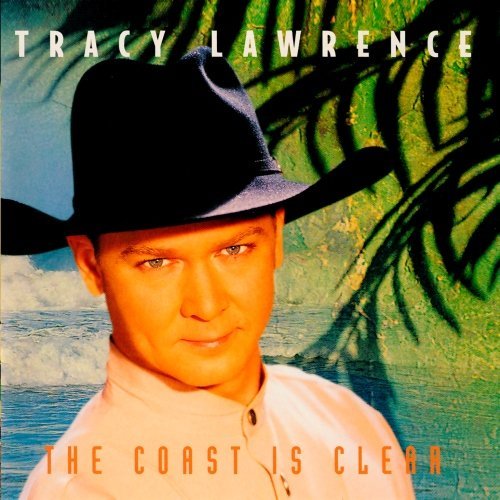 Tracy Lawrence Coast Is Clear CD R 