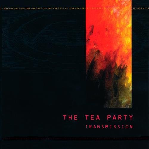 Tea Party/Transmission