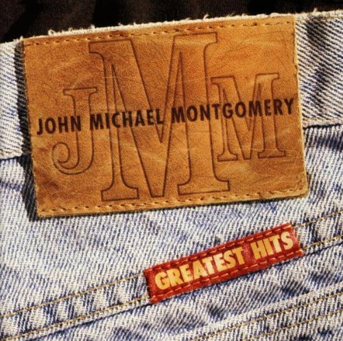 John Michael Montgomery Greatest Hits 