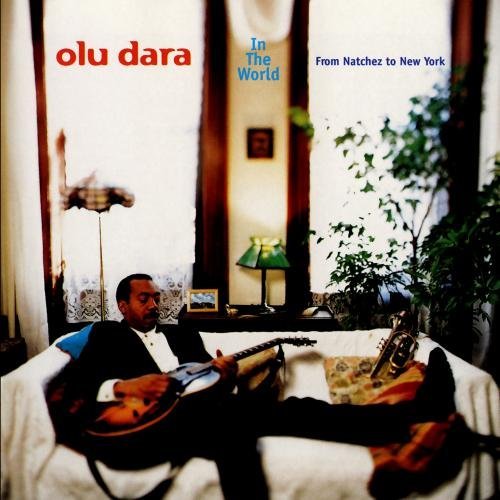 Olu Dara In The World From Natchez To N CD R 