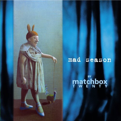 Matchbox Twenty/Mad Season By Matchbox Twenty