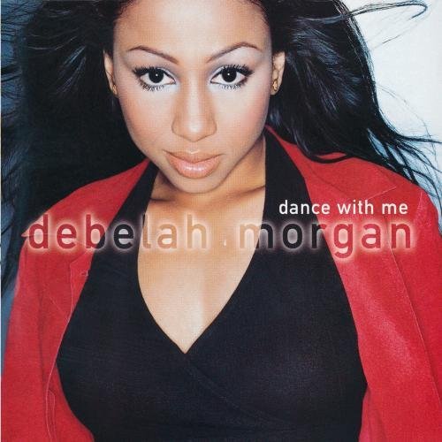 Debelah Morgan/Dance With Me@Cd-R@Incl. Bonus Track