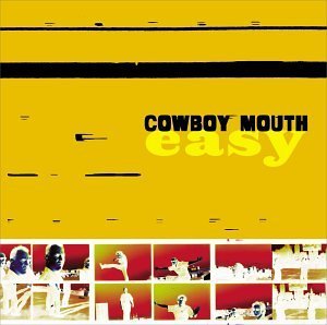 Cowboy Mouth/Easy@Cd-R