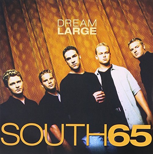 South 65/Dream Large