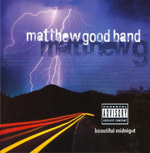 Matthew Band Good/Beautiful Midnight@Explicit Version