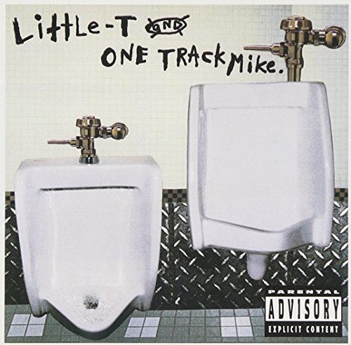 Little T & One Track Mike/Fome Is Dape@Explicit Version