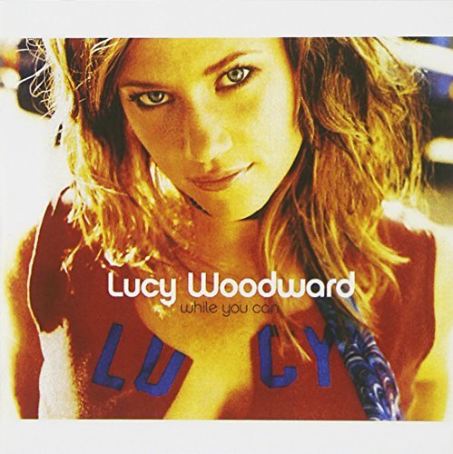 Lucy Woodward/While You Can@Cd-R