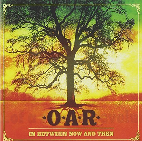 O.A.R./In Between Now & Then@Lmtd Ed.@Incl. Bonus Dvd