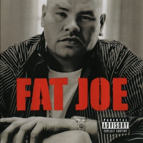 Fat Joe/All Or Nothing@Explicit Version