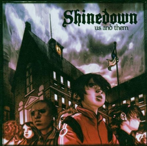 Shinedown/Us & Them