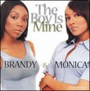 Brandy/Monica/Boy Is Mine