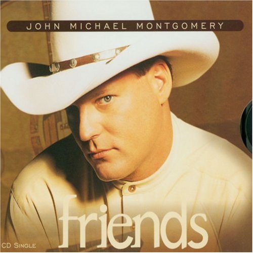 John Michael Montgomery/Friends