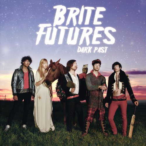 Brite Futures Dark Past 