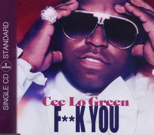 Cee Lo Green/F**k You!@C/W Georgia (Album Version)@Exclusive