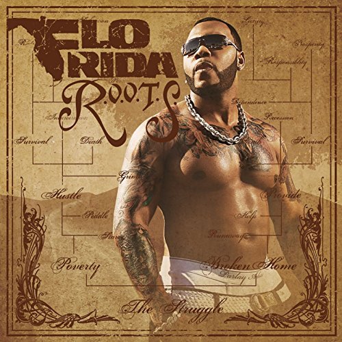 Flo Rida R.O.O.T.S. (root Of Overcoming Explicit Version 