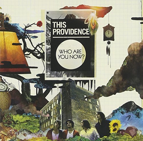 This Providence/Who Are You Now?