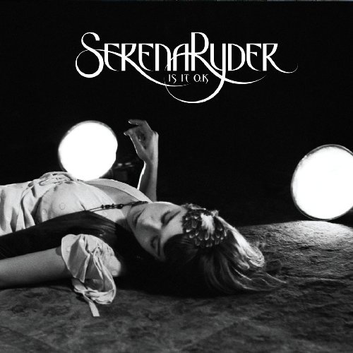 Serena Ryder/Is It O.K