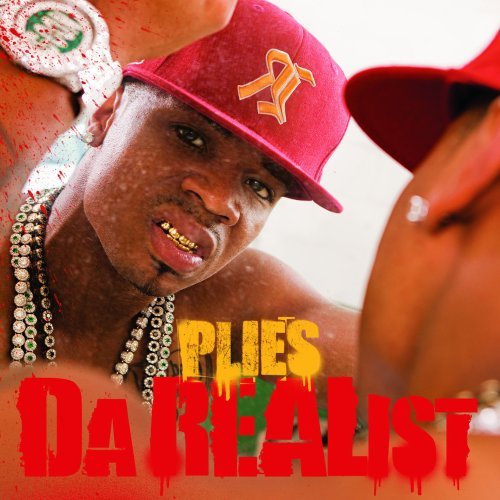 Plies Da Realist Explicit Version 