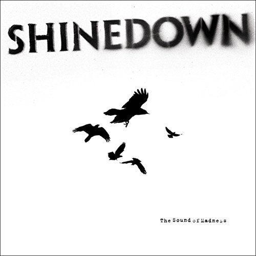 Shinedown/Sound Of Madness