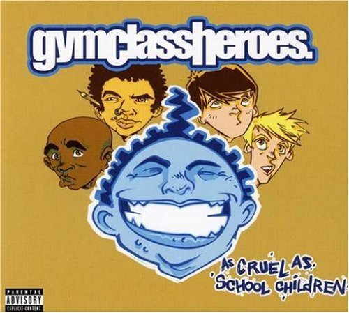 Gym Class Heroes/As Cruel As School Children@Mvi@Incl. Cd