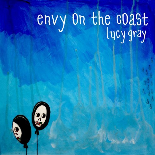 Envy On The Coast/Lucy Gray