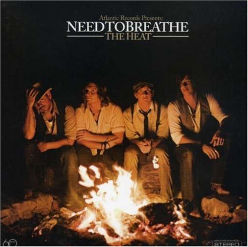 Needtobreathe/Heat