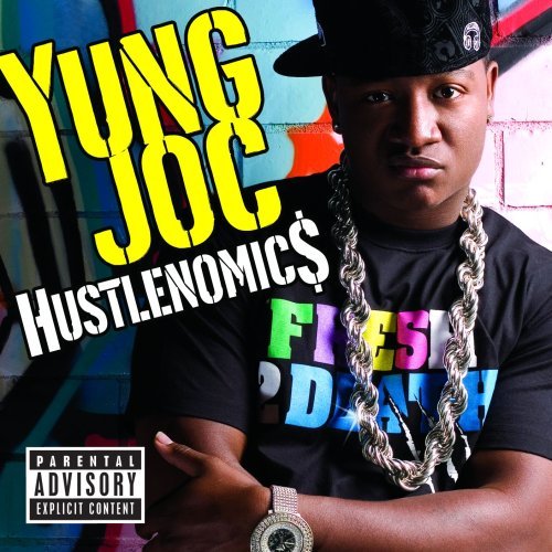 Yung Joc/Hustlenomics@Mvi/Explicit Version@Incl. Bonus Cd