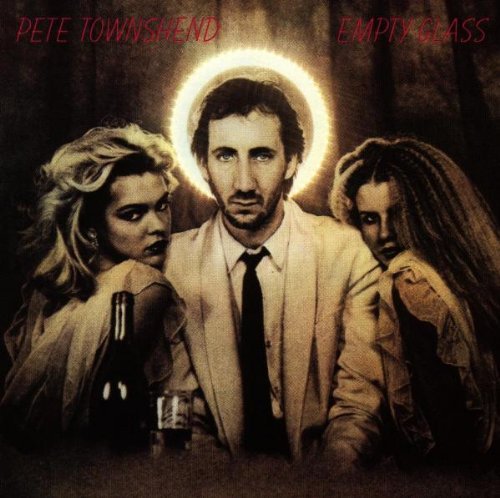 Pete Townshend/Empty Glass