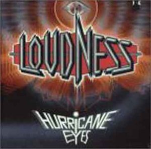 Loudness Hurricane Eyes 