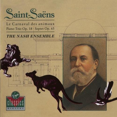 Nash Ensemble/Saint-Saens: Carnival Of