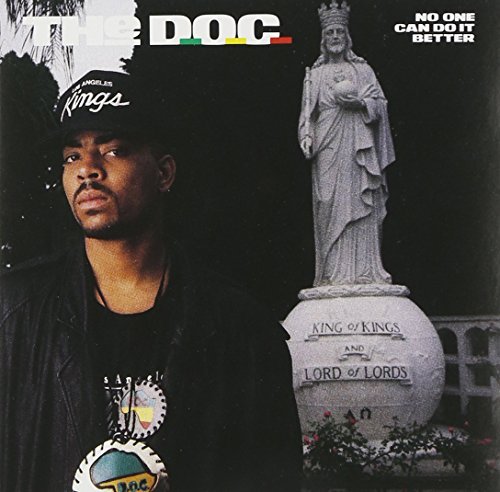 D.O.C. No One Can Do It Better Explicit Version 