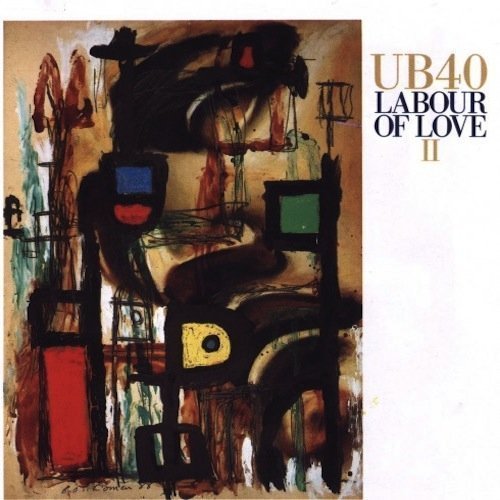 Ub40/Labour Of Love Ii