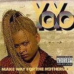 Yo-Yo/Make Way For The Motherlode