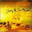 Primus/Sailing The Seas Of Cheese