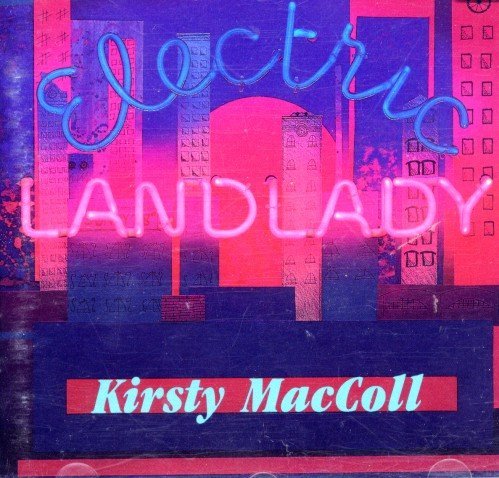 Kirsty Maccoll/Electric Landlady