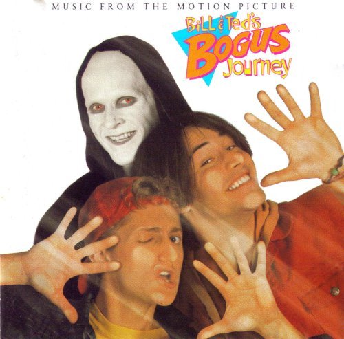 Bill & Ted's Bogus Journey/Original Soundtrack