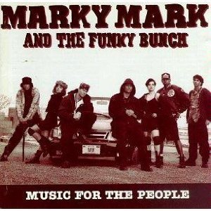 Marky Mark & The Funky Bunch/Music For The People
