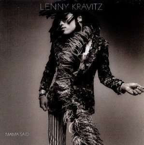 Lenny Kravitz/Mama Said
