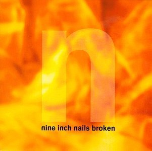 Nine Inch Nails/Broken