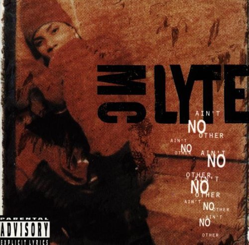 MC Lyte/Ain'T No Other@Explicit Version