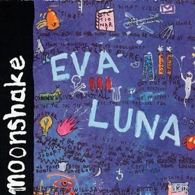 Moonshake/Eva Luna